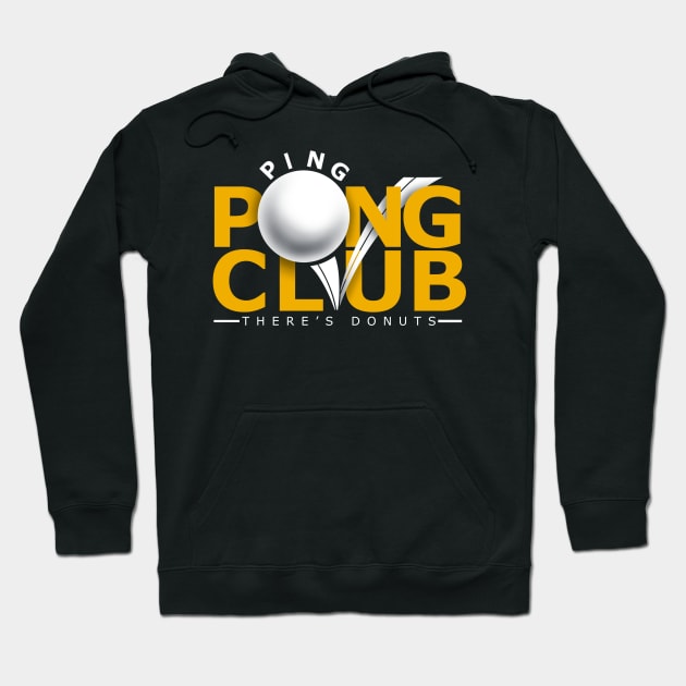 Ping Pong Club Hoodie by chadburnsoriginals